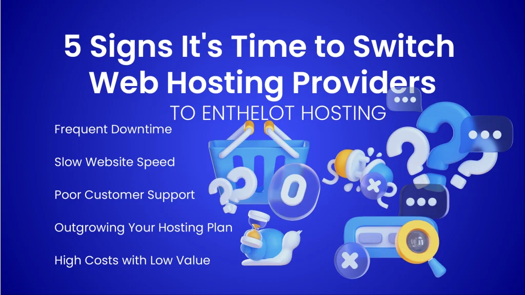 Time to Switch Web Hosting Providers-01